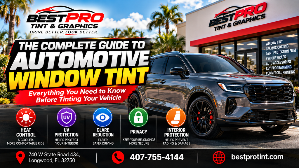 The Complete Guide to Automotive Window Tint: Everything You Need to Know Before Tinting Your Vehicle